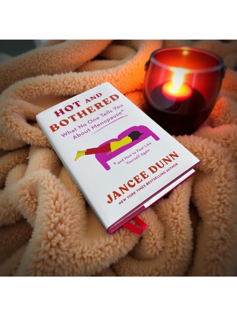 Hot and Bothered: What No One Tells You about Menopause and How to Feel Like You - Picture 3 of 4
